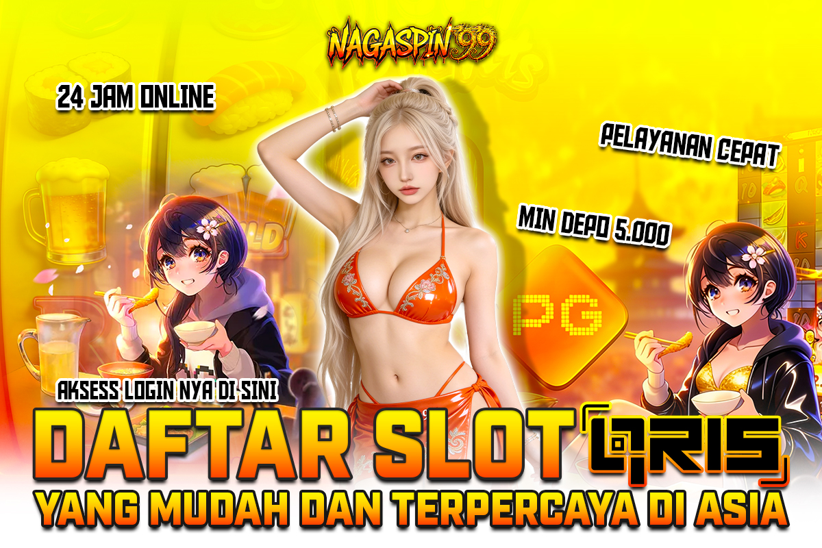 NAGASPIN99: Daftar Slot Qris